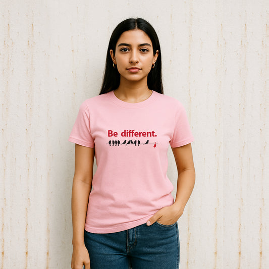 Be Different Unisex Regular Fit T-shirt